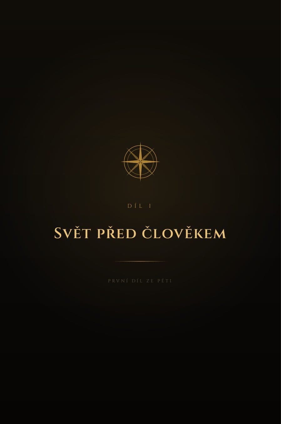 Ukázková strana PDF — díl I — Svět před člověkem